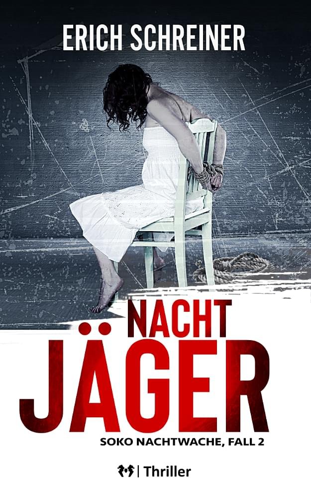 Kriminalroman - Nachtjäger von Thriller-Autor Erich Schreiner, Buchcover